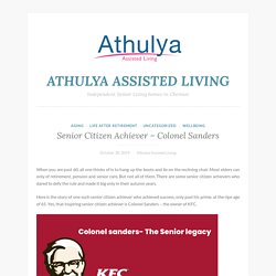 Senior Citizen Achiever - Colonel Sanders