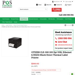 Buy Citizen Cle 300 203 Dpi USB Ethernet And Rs232 Black Direct Thermal Label Printer @ Lowest Prices - POS Central