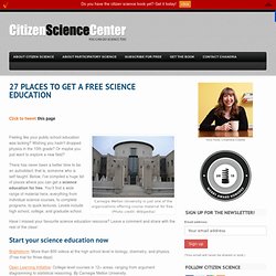 27 places to get a free science education