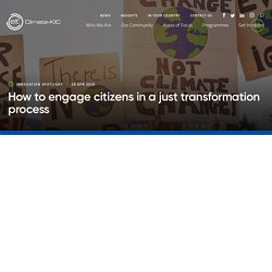 How to engage citizens in a just transformation process - Climate-KIC