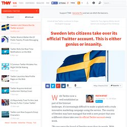 Sweden Lets Citizens Run Its Twitter account