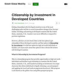 Citizenship by Investment in Developed Countries