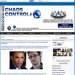 Démarche citoyenne : Edward Snowden va témoigner devant le parlement Européen