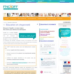 Les CIDFF - Éducation et citoyenneté - Info femmes : FNCIDFF - Fédération nationale des Centres d'Information sur les Droits des Femmes et des Familles