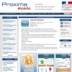 Alertes Citoyens sur Proxima Mobile : applications et services gratuits sur mobile pour les citoyens
