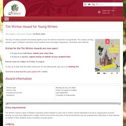 Tim Winton Award for Young Writers (closes August 14)