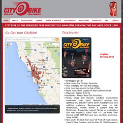 CityBike: Bay Area Motorcycle Magazine - Ride Fast Take Chances