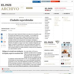 Ciudades superdotadas · ELPAÍS.com