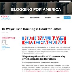10 Ways Civic Hacking is Good for Cities