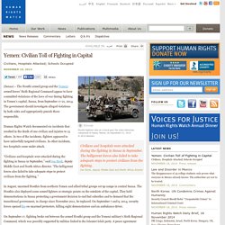 Yemen: Civilian Toll of Fighting in Capital