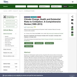 Climate Change, Health and Existential Risks to Civilization: A Comprehensive Review (1989–2013)
