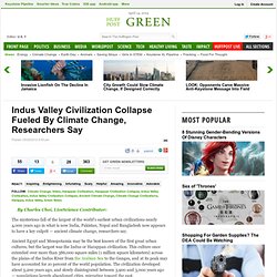 Indus Valley Civilization Collapse Fueled By Climate Change, Researchers Say