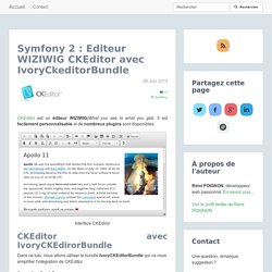 Symfony 2 : Editeur WIZIWIG CKEditor avec IvoryCkeditorBundle
