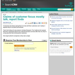 Claims of customer focus mostly talk, report finds