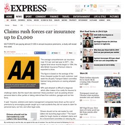 Claims rush forces car insurance up to £1,000