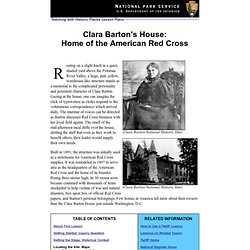 Clara Barton's House: Home of the American Red Cross