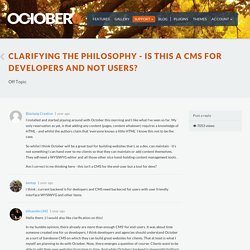 Clarifying the philosophy - is this a CMS for developers and not users? - October CMS