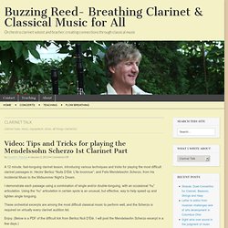Buzzing Reed- Breathing Clarinet & Classical Music for All