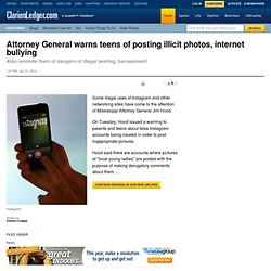Attorney General warns teens of posting illicit photos, internet bullying