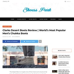 World’s Most Popular Men’s Chukka Boots