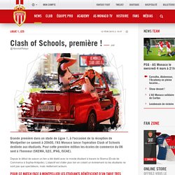Monaco - Clash of Schools