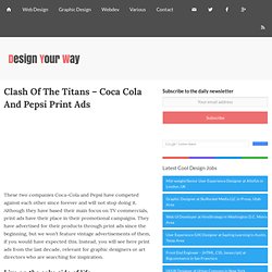 Clash Of The Titans - Coca Cola And Pepsi Print Ads