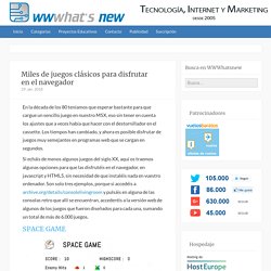 Miles de juegos clásicos para disfrutar en el navegador