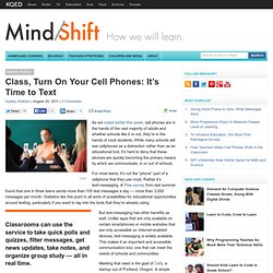 Class, Turn On Your Cell Phones: It’s Time to Text