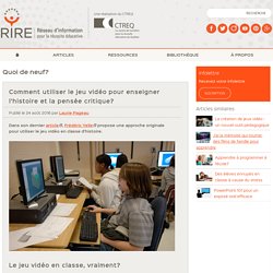 Le jeu vidéo en classe d'histoire : outil de pensée critique