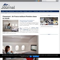 Classement : Air France meilleure Première classe au monde