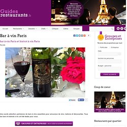 bar a vin Paris bistrot à vin guide selection classement restaurant