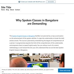 Why Spoken Classes in Bangalore are Demanding