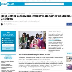 Better Classes Improve Behavior of Special Needs Kids