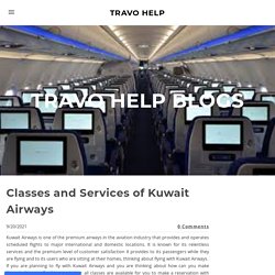 Classes and Services of Kuwait Airways - TRAVO HELP