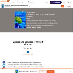 Classes and Services of Kuwait Airways Booking - Classes and Services of Kuwait Airways