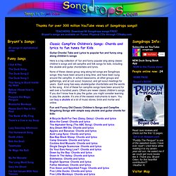 Classic Campfire Children’s Songs: Chords and lyrics to fun tunes for Kids
