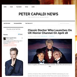 Classic Doctor Who Launches On UK Horror Channel On April 18