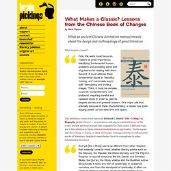 What Makes a Classic? Lessons from the Chinese Book of Changes