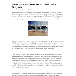 Why Classic Art Prints Are As Good As the Originals