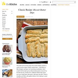 Classic Biscuit Recipe: Butter Dips