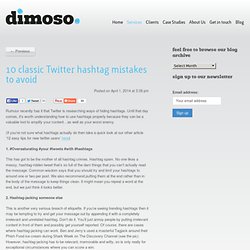10 classic Twitter hashtag mistakes to avoid - dimoso