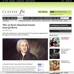 The 10 best classical music tear-jerkers