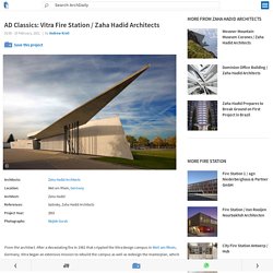 AD Classics: Vitra Fire Station / Zaha Hadid Architects