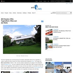 AD Classics: Villa Tugendhat / Mies van der Rohe