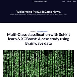 Multi-Class classification with Sci-kit learn & XGBoost: A case study using Brainwave data