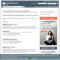 explorations et explorateurs, du xve s.au xviiie s. - classification thématique - Encyclopædia Universalis‎