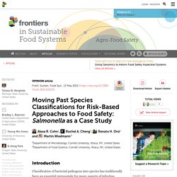 FRONT. SUSTAIN. FOOD SYST. 13/05/21 Moving Past Species Classifications for Risk-Based Approaches to Food Safety: Salmonella as a Case Study
