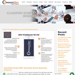 Classified Script Offer Essential Online Business Solutions