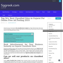 Top 50+ Best Classified Sites in Gujarat For Online Free Ad Posting 2019 - Sggreek.com