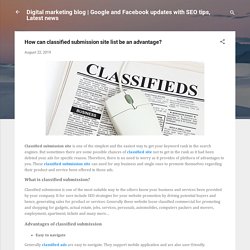 How can classified submission site list be an advantage?